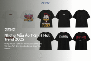 ảnh bài viết áo t-shirt hot trend ZenZ Việt Nam