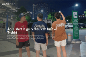 áo t-shirt là gì? 5 điều cần biết về áo t-shirt